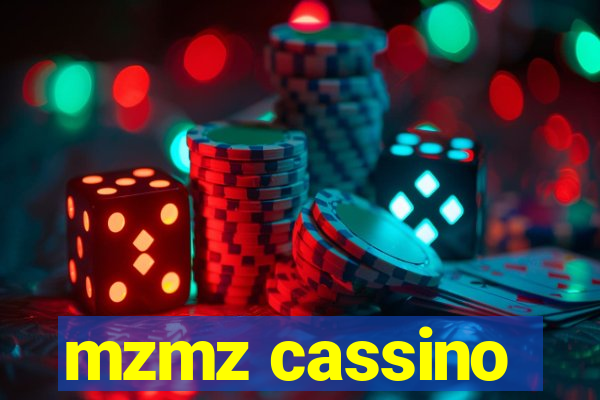 mzmz cassino